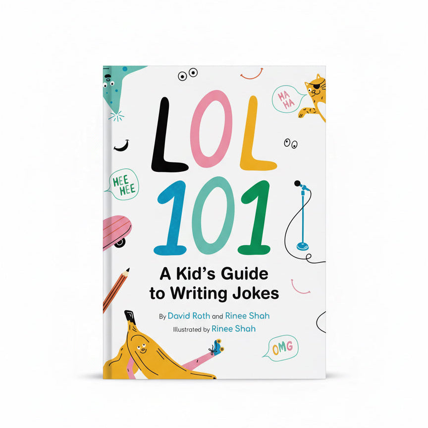 LOL 101: A Kid's Guide to Writing Jokes