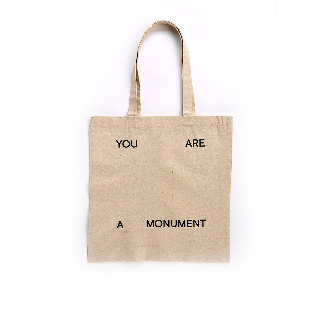You Are A Monument Tote Bag