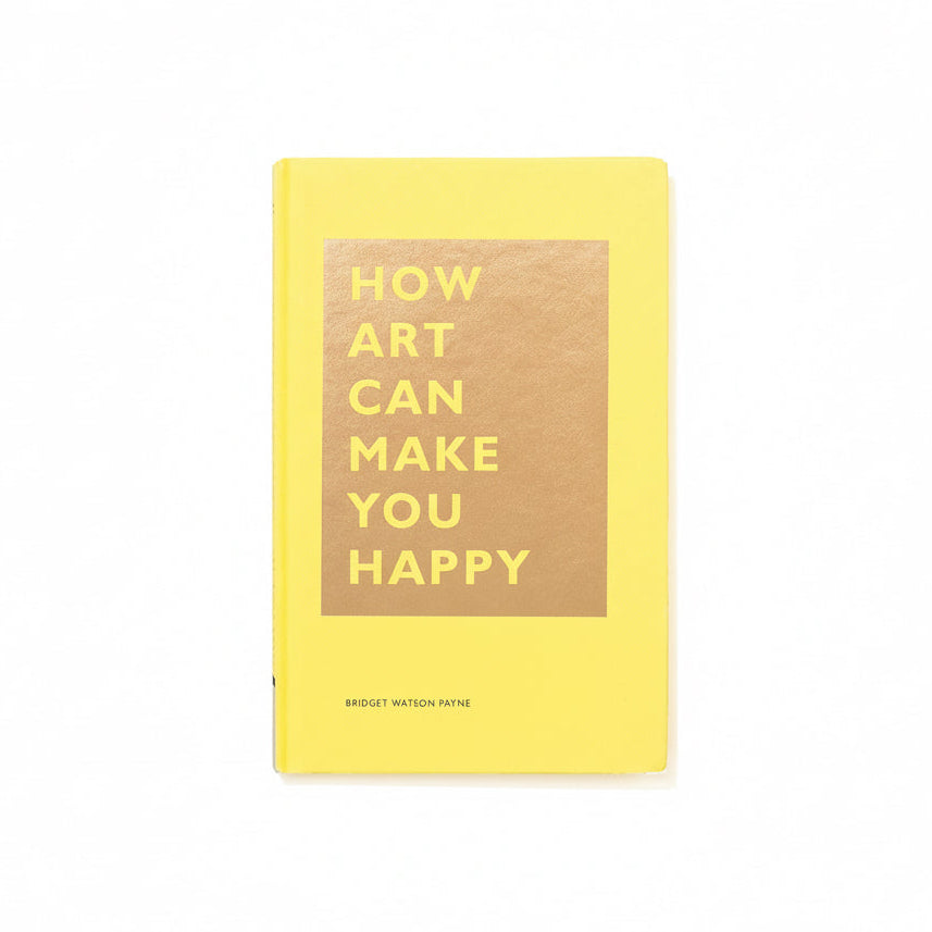 How Art Can Make You Happy