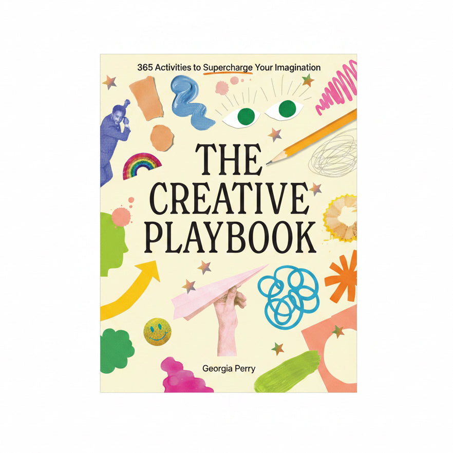 The Creative Playbook: 365 Activities to Supercharge Your Imagination