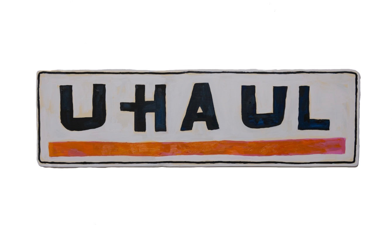 Danielle Klebes, Uhaul Sign (2026)