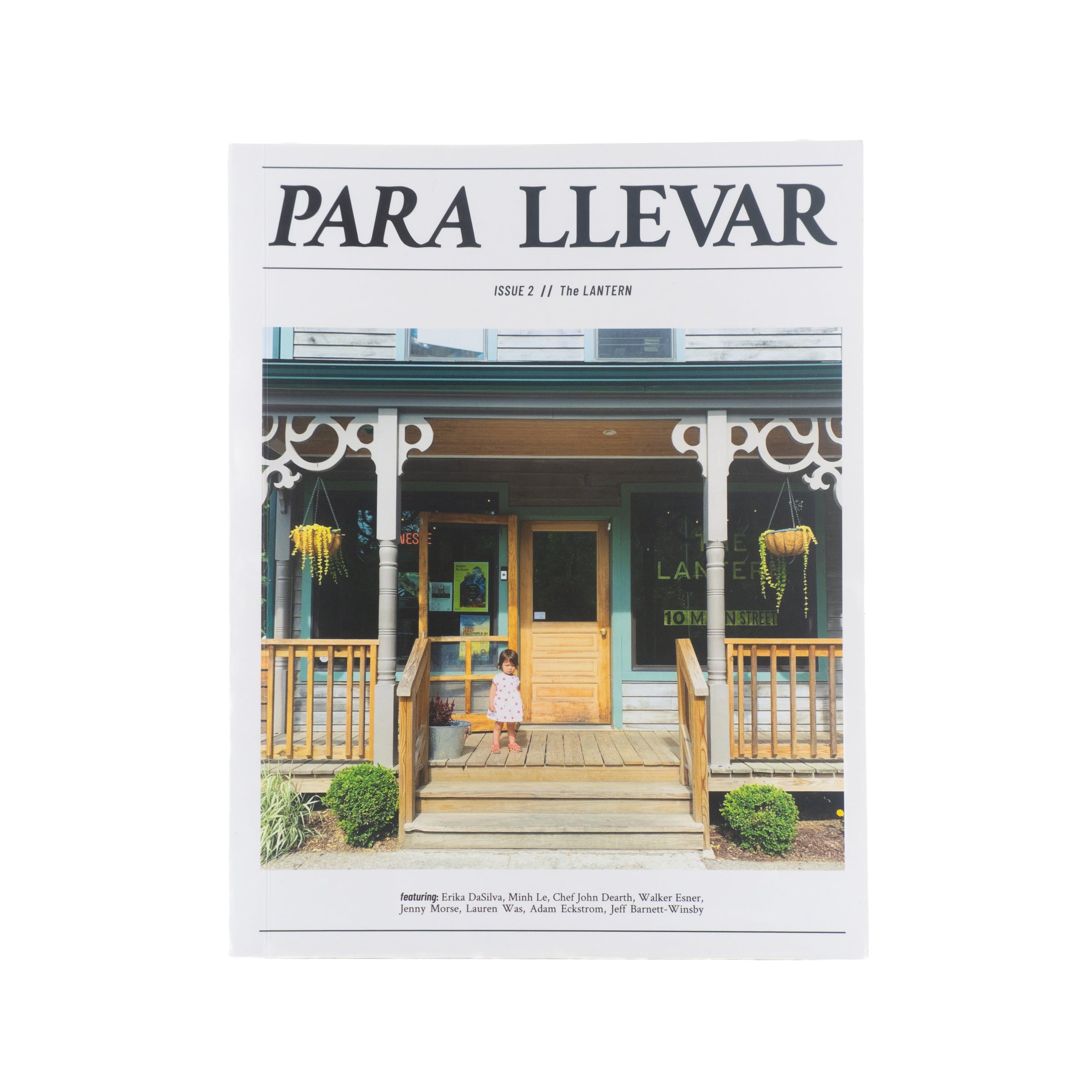 Para Llevar Issue 2: The Lantern