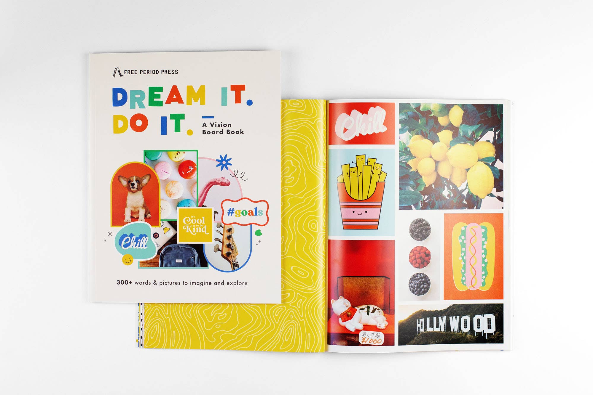 Dream It. Do It. A Kids Vision Board Book