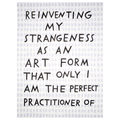 Finnegan Shannon, <i>REINVENTING MY STRANGENESS AS AN ART FORM THAT ONLY I AM THE PERFECT PRACTITIONER OF</i> (2018)
