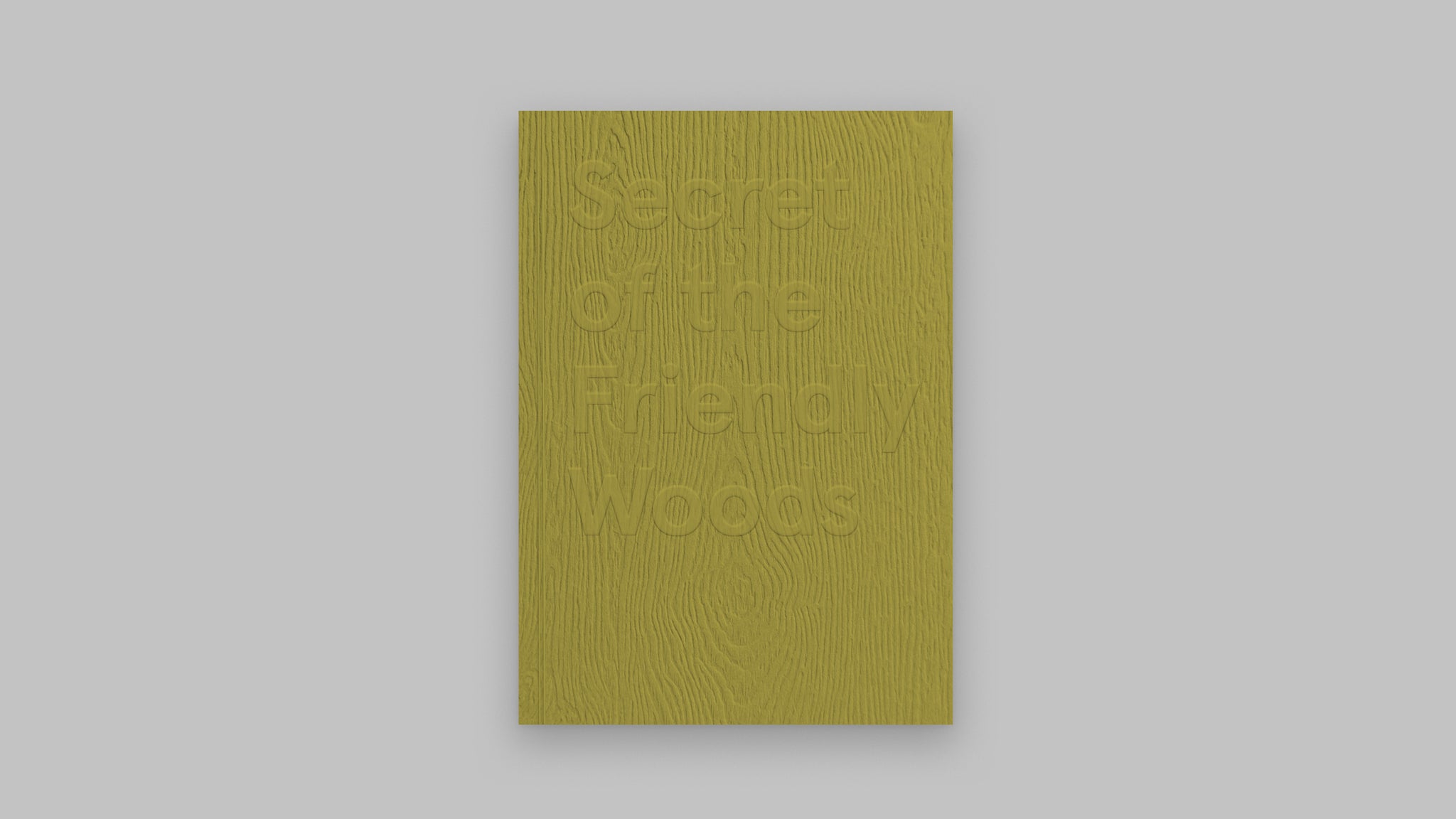 Secret of the Friendly Woods